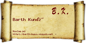 Barth Kunó névjegykártya